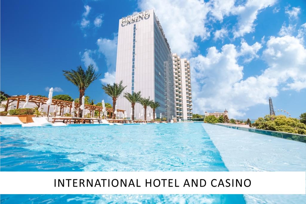 International hotel and casino Sofia and Varna